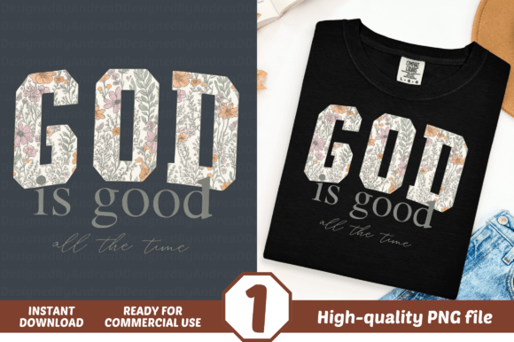 God Is Good All the Time PNG: A Religious Design for Everyday Use