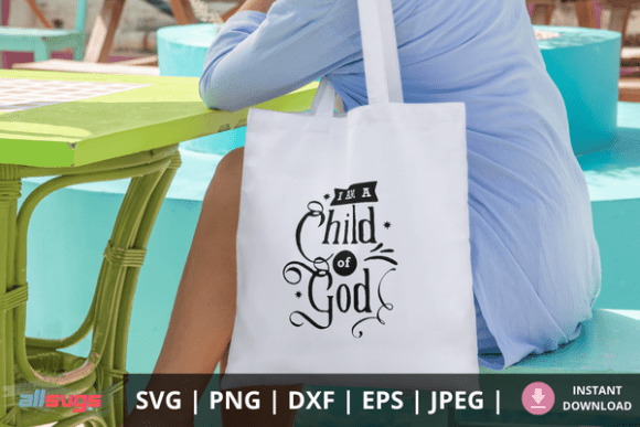 I Am a Child of God SVG – Christian SVG